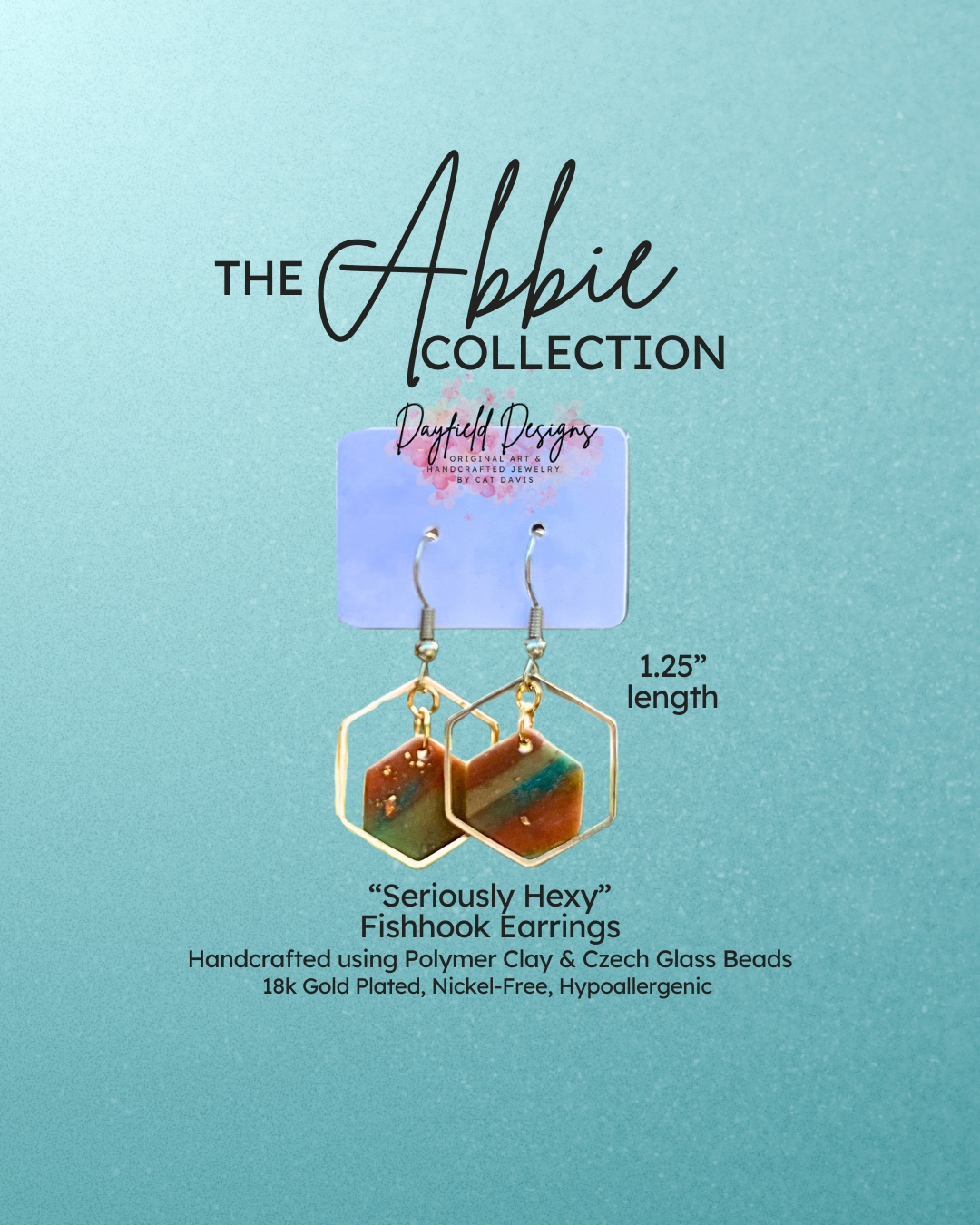 The Abbie Collection “Seriously Hexy” Earrings